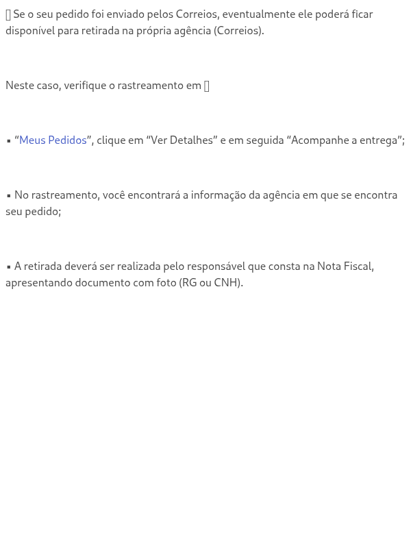 Retirada do pedido nos Correios.
