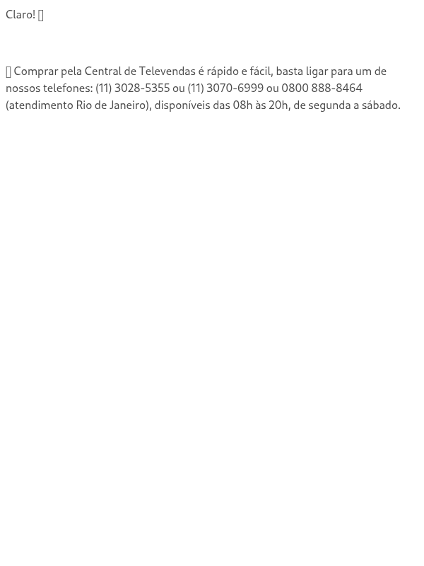 É possível comprar por telefone?