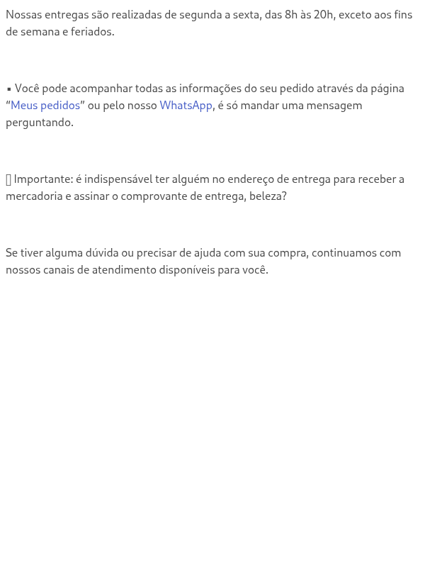 Qual o horário de entrega do meu pedido?