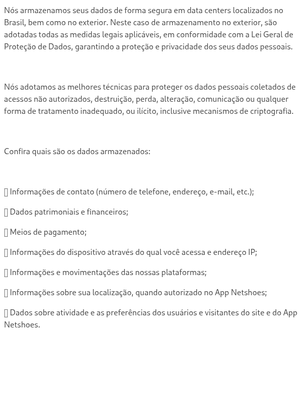 Como meus dados são armazenados?