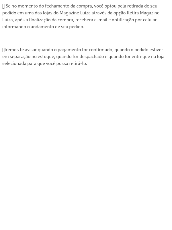 Como vou saber se o pedido está disponível para retirada na loja Magazine Luiza?